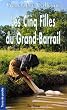 Les Cinq Filles du Grand-Barrail