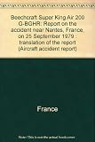 Beechcraft Super King Air 200 G-BGHR : report on the accident near Nantes, France, on 25 September 1979 : translation of the report