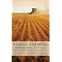 Family Farming: A New Economic Vision, New Edition