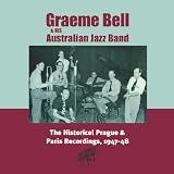 Graeme Bell's Australian Jazz Band - Historic Prague & Paris Recordings 1947-48