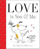 Love is You & Me.