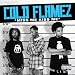 Cold Flamez - Miss Me Kiss Me