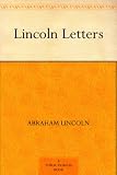 Writings of Abraham Lincoln - Volume 3 The Lincoln-Douglas debates
