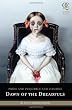 Pride and Prejudice and Zombies: Dawn of the Dreadfuls