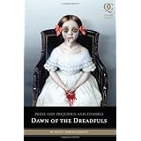 Pride and Prejudice and Zombies: Dawn of the Dreadfulsby Jane Austen