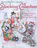 Donna Kooler's Ultimate Stocking Collection(Leisure Arts #4082)