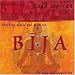 Bija: Soothing Music and Mantras for Yoga and Relaxation