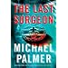 The Last Surgeon