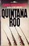Quintana Roo: Tribe of the Dead