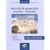 Motricit� et sensorialit� oculaire