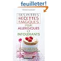 Mes petites recettes magiques pour allergiques et intol�rants