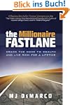 The Millionaire Fastlane: Crack the C...