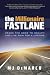 The Millionaire Fastlane: Crack the Code to Wealth and Live Rich for a Lifetime