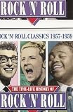 The Time-Life History of Rock `N` Roll - Rock `N` Roll Classics: 1957-1959
