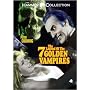 The Legend of the 7 Golden Vampires
