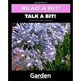 Read a bit! Talk a bit!: Garden