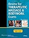 Review for Therapeutic Massage and Bodywork Exams (LWW Massage Therapy and Bodywork Educational Series): .
