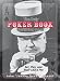 The Only Poker Book You'll Ever Need: Bet, Play, and Bluff Like a Pro