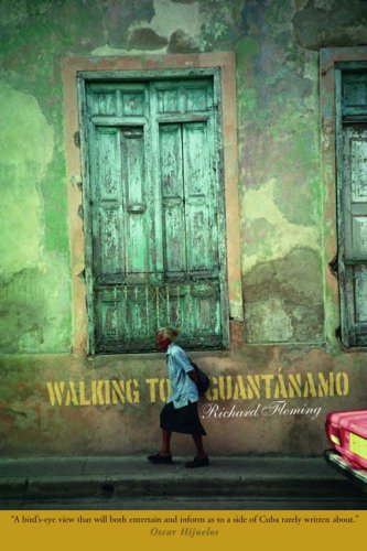 City Travel Guides Discounted  Books : Walking to Guantanamo