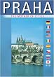 Prague (Praha) The Mother of Cities