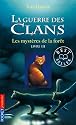 La guerre des clans, Tome 3 : Les mystères de la fôret