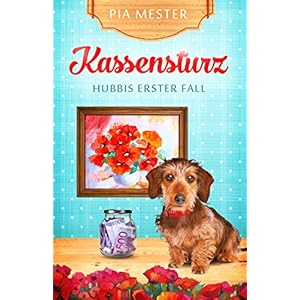 Kassensturz: Hubbis erster Fall (Hubbi ermittelt 1)