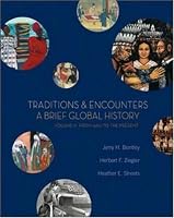 Traditions & Encounters: A Brief Global History, Volume II