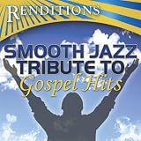 The Presence of The Lord Is Here (Smooth Jazz Tribute To Byron Cage)