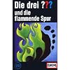 Die drei Fragezeichen - Folge 20: und die flammende Spur [Musikkassette]