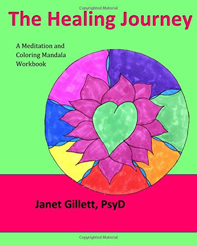 The Healing Journey: A meditation and coloring mandala workbook