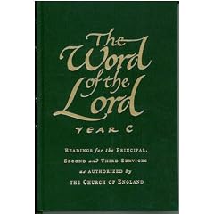 The Word of the Lord: Year C: Readings for Principal, Second and Third Services