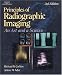 Principles of Radiographic Imaging: An Art and a Science