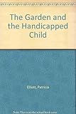 The garden and the handicapped child