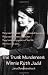 The Trunk Murderess: Winnie Ruth Judd
