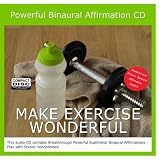 Making Exercise Wonderful Binaural Subliminal Affirmation CD