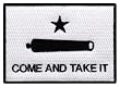 Come and Take It Flag Embroidered Patch Iron-On Gonzales Texas Revolution Emblem