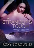A Stranger's Touch (Passionate Strangers)
