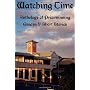 WATCHING TIME: Anthology of Prizewinng Essays & Sh&hellip by John Howard Reid