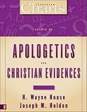 Charts of Apologetics and Christian Evidences (ZondervanCharts)