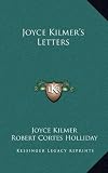 Joyce Kilmers Letters