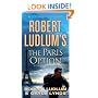 Robert Ludlum's The Paris Option (Premium Edition): A Covert-One Novel