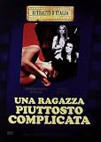 Una Ragazza Piuttosto Complicata