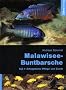 Malawisee-Buntbarsche, Teil 1: Erfolgreiche Pflege und Zucht