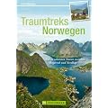 Traumtreks Norwegen: Die 20 sch�nsten Touren zwischen Skagerrak und Nordkap