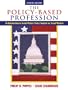The Policy-Based Profession: An Introduction to Social Welfare Policy Analysis for Social Workers (4th Edition)