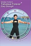 Fabulous Forever Easy Strength Beginners Body Sculpting Exercise DVD with Light Weights for Over 50 Baby Boomer Women