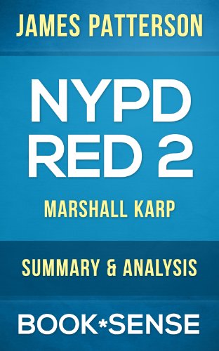 NYPD Red 2: by James Patterson & Marshall Karp | Summary & Analysis