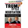 Trump-Style Negotiation: Powerful Strategies and Tactics for Mastering Every Deal