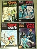 Cinder and Ashe # 1, 2, 3 & 4 (The Complete Four Issue Mini-Series!)