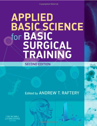 Applied Basic Science for Basic Surgical Training, 2e (MRCS Study Guides)